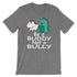 products/anti-bullying-shirt-for-teachers-with-magical-creatures-be-a-buddy-not-a-bully-deep-heather-5.jpg