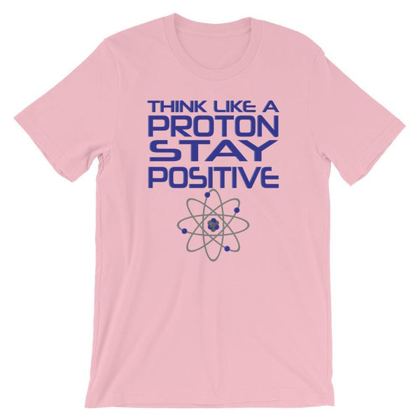 Science Pun Shirt - Stay Positive-Faculty Loungers