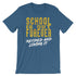 products/schools-out-forever-retired-and-loving-it-shirt-steel-blue-4.jpg