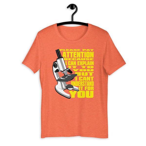 Science Teacher Gift - Pay Attention Shirt