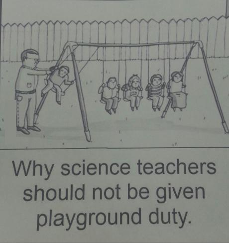 TEACHER MEME - Science Teachers at Recess