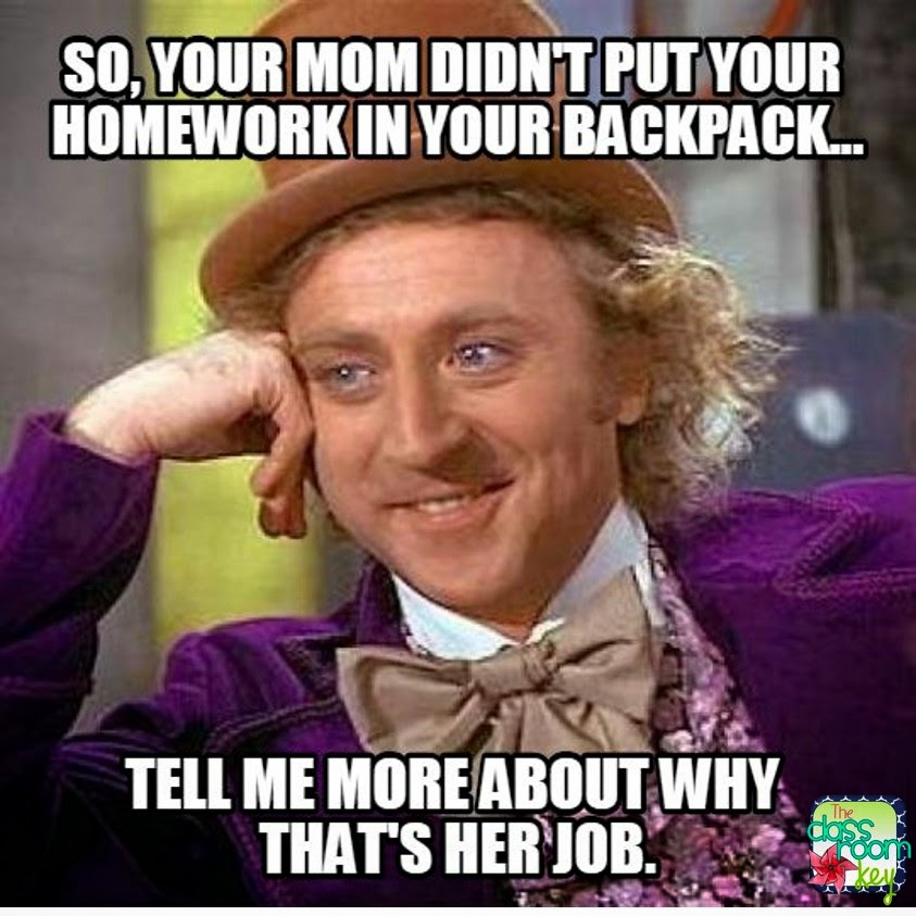 Teacher Meme - Mom's Job