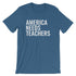 products/america-needs-teachers-shirt-teachers-first-teacher-appreciation-gift-thank-you-teacher-gift-steel-blue.jpg
