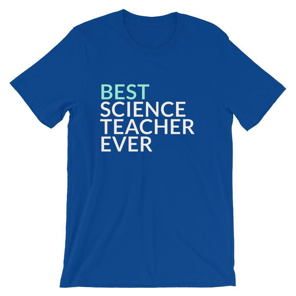Best Science Teacher Ever Shirt