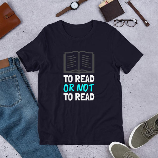 Book Lover Shirt - To Read or Not to Read-Faculty Loungers