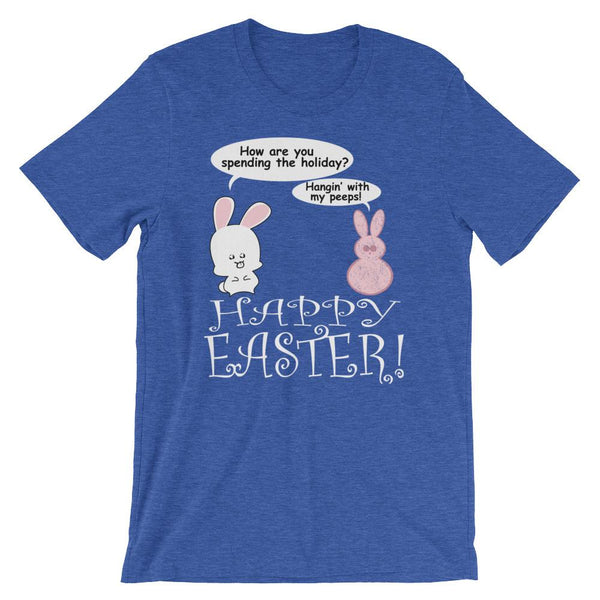Cute Easter T-Shirt - Hanging With my Peeps-Faculty Loungers