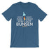 products/dont-want-none-unless-you-got-bunsen-funny-science-nerd-tee-shirt-steel-blue-5.jpg