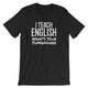 English Teacher Super Power Tee Shirt