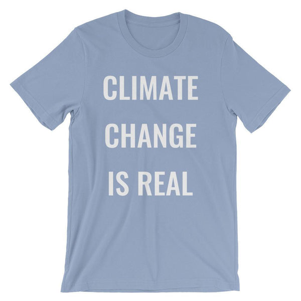 Climate Change is Real T-Shirt-Faculty Loungers