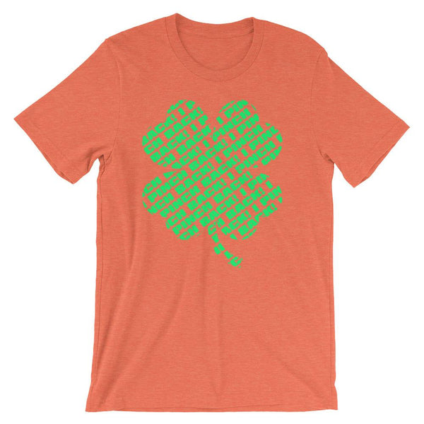 Fun shirt to wear to work on St Patrick's Day that has a green four leaf clover made up of the words I Pinch Back - Unisex heather orange colored t-shirt