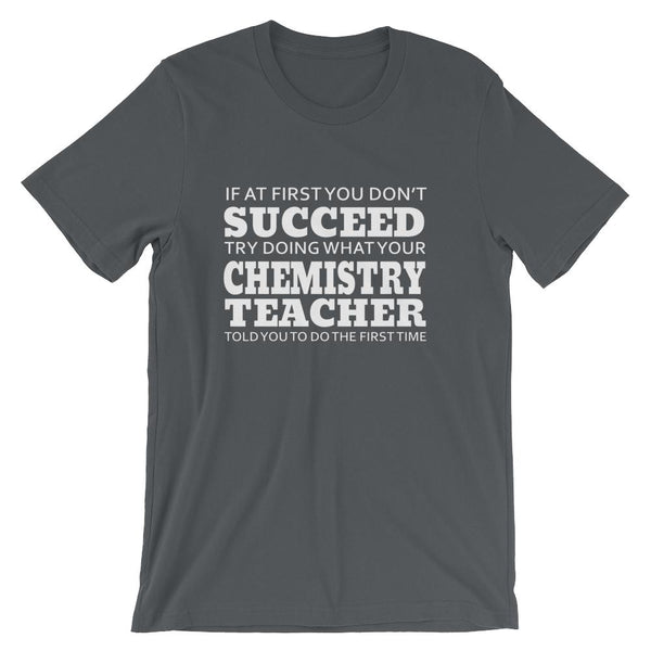 Funny Chemistry Teacher Lesson Short-Sleeve Unisex T-Shirt