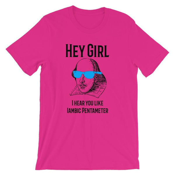 Funny English Literature Shakespeare T-Shirt, Hey Girl, I Hear You Like Iambic Pentameter-Faculty Loungers
