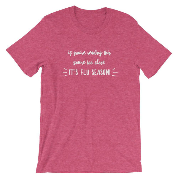 Funny Germophobe Shirt, Flu Season Tee, Awesome Gift Idea for Teachers and Moms, Cold Season Shirt