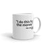 Funny Gift for Teachers - Mug with Funny Teacher Quote-Faculty Loungers