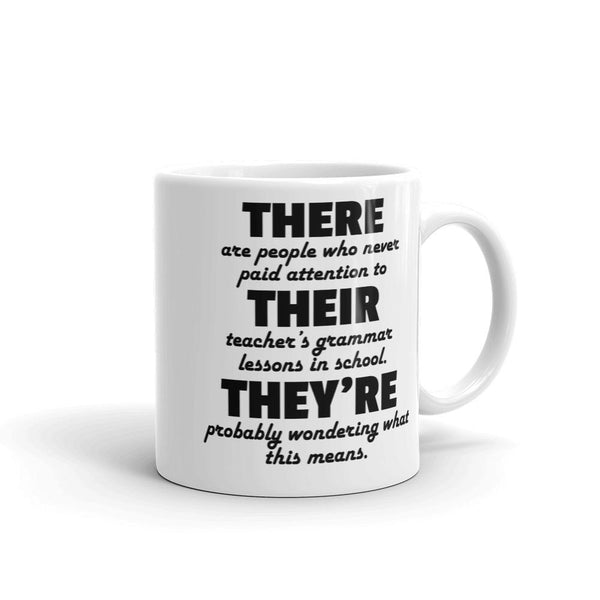 Funny Grammar Mug - Gift Idea for English Teachers-Faculty Loungers