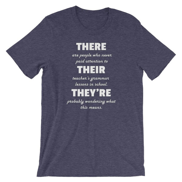 Funny Grammar Shirt for English Teacher - There Their They're-Faculty Loungers