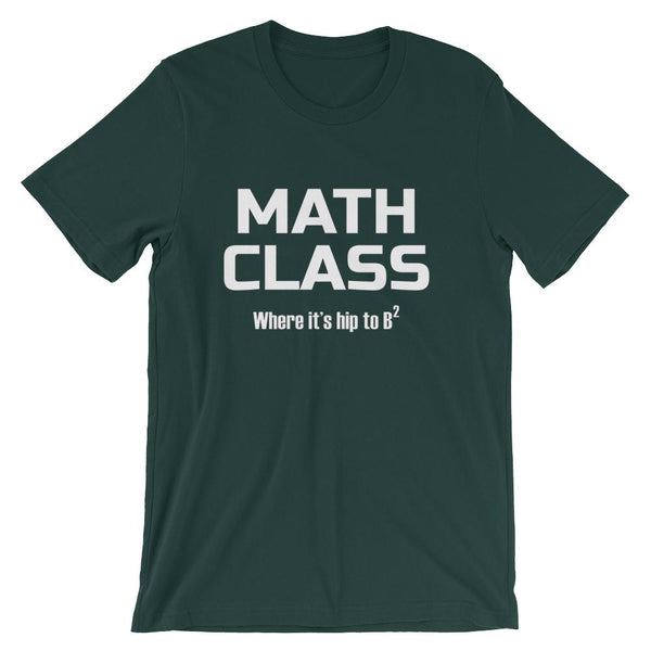 Funny Math Pun Shirt for Mathematics Teachers, Hip to B-squared Short-Sleeve Unisex T-Shirt-Faculty Loungers