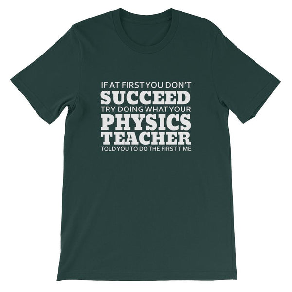 Funny Physics Teacher Lesson Short-Sleeve Unisex T-Shirt