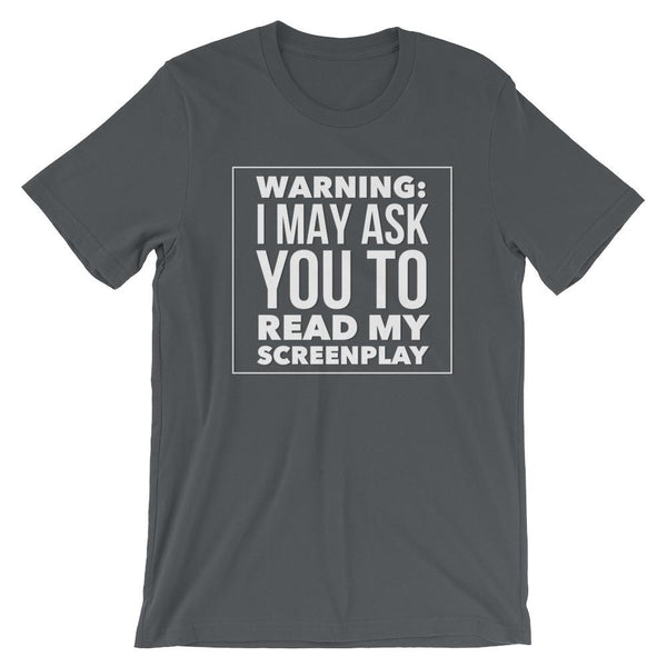 Funny Screenwriter Shirt - Warning!-Faculty Loungers
