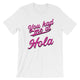 Funny Spanish Teacher Shirt - You Had Me at Hola