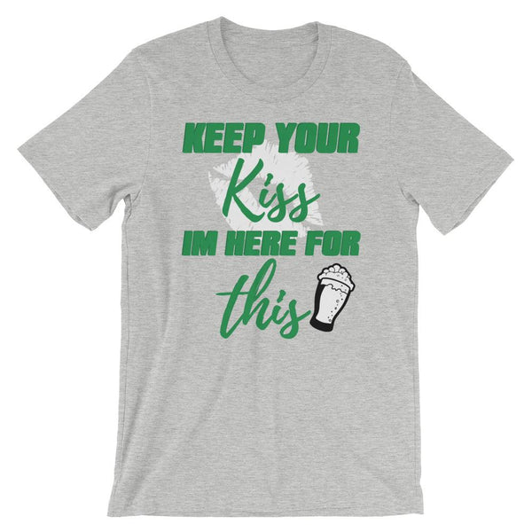 Funny St Patrick's Day Drinking Shirt - Keep Your Kiss-Faculty Loungers