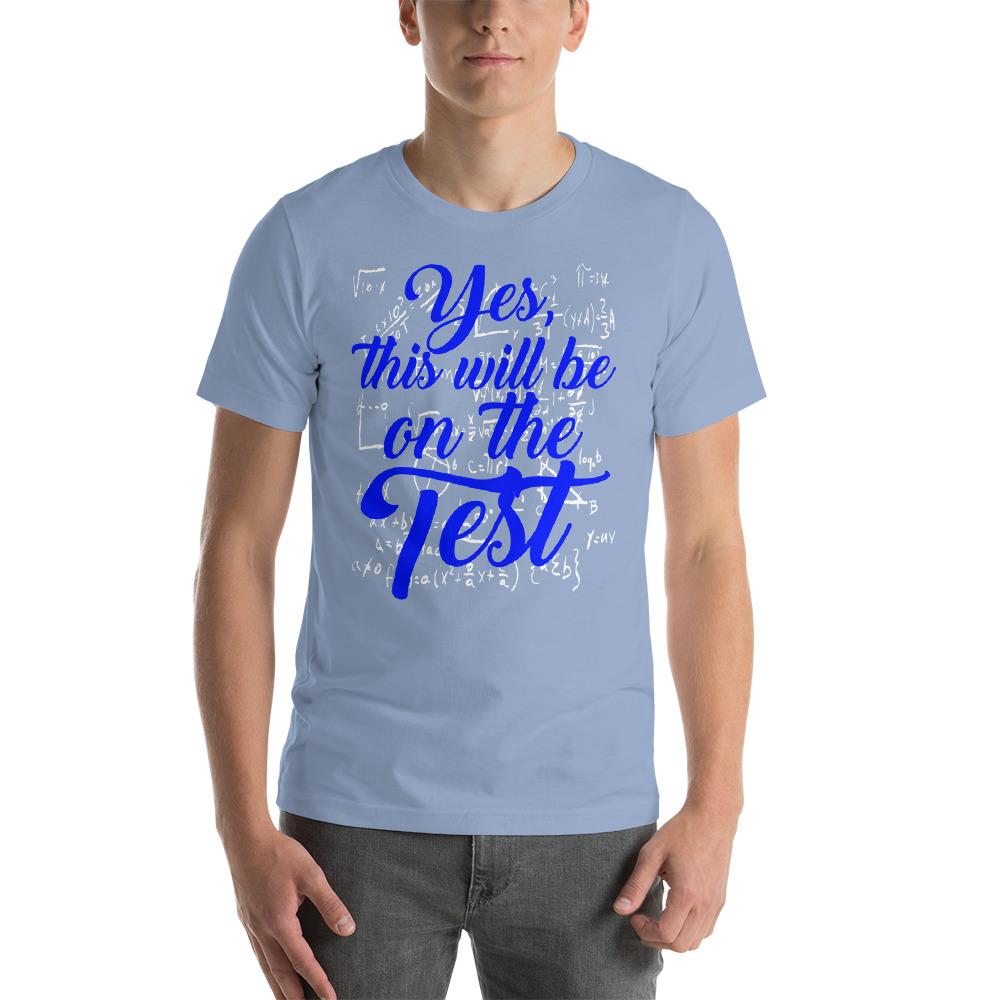 Arashigaoka Forebyggelse Håndfuld Funny Teacher Gift T-Shirt - It's On the Test | Faculty Loungers Gifts for  Teachers