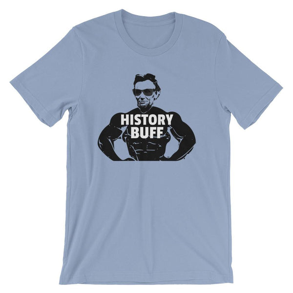 Gift for History Teacher, History Nerd T-Shirt, Funny History Buff Tee-Faculty Loungers