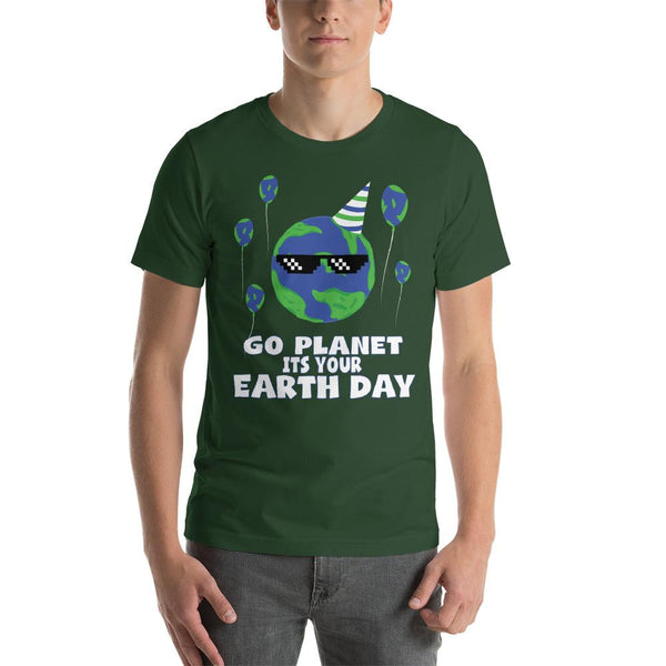 Go Planet It's Your Earth Day T-shirt-Faculty Loungers