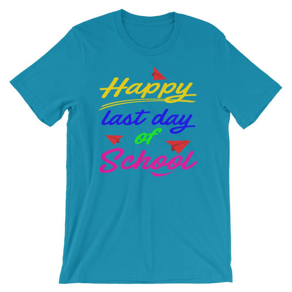 Happy Last Day of School Shirt for Teachers and Students-Faculty Loungers