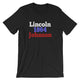 Historical Election Shirt for Teachers, Abe Lincoln & Andrew Johnson 1864