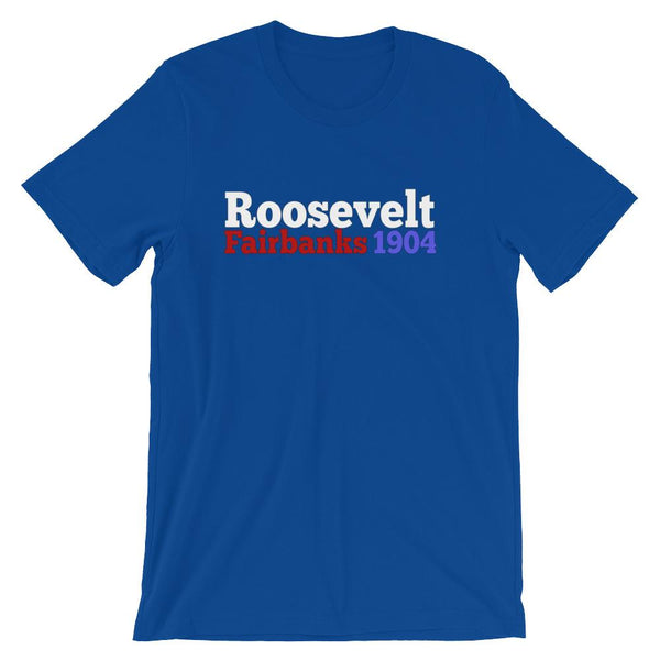 Historical Election Shirt for Teachers, Theodore Roosevelt & Charles W. Fairbanks 1904-Faculty Loungers