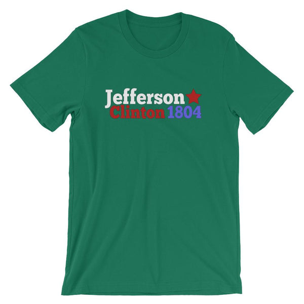 Historical Election Shirt for Teachers, Thomas Jefferson and George Clinton 1804-Faculty Loungers