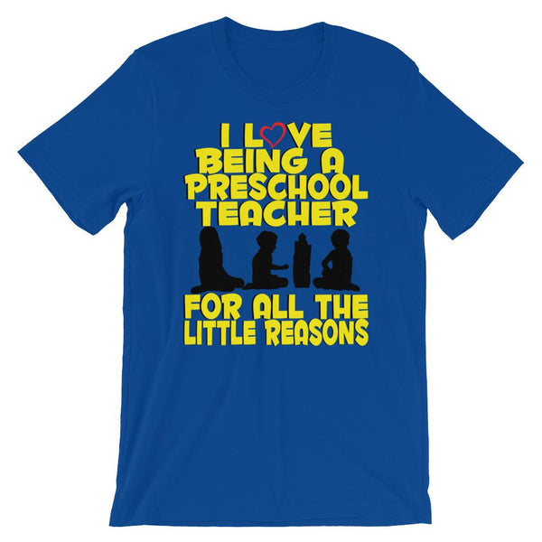 I Love Being a Preschool Teacher Shirt-Faculty Loungers