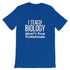 products/i-teach-biology-whats-your-superpower-tee-shirt-true-royal-6.jpg