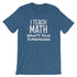 products/i-teach-math-whats-your-super-power-short-sleeve-unisex-t-shirt-steel-blue-5.jpg