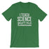 products/i-teach-science-whats-your-superpower-tee-shirt-leaf-4.jpg