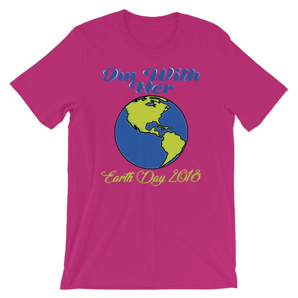 I'm With Her - Earth Day 2018 T-Shirt-Faculty Loungers