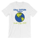 I'm With Her - Earth Day 2018 T-Shirt