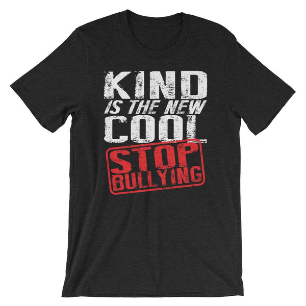 Kind is the New Cool - Stop Bullying T-Shirt-Faculty Loungers