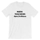 Math Problems Pun Shirt for Teachers, Short-Sleeve Unisex T-Shirt