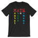 Math Teacher Humor Shirt