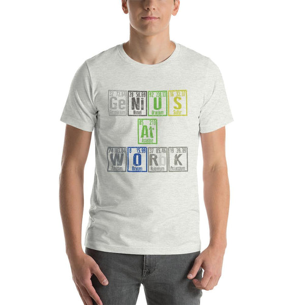 Periodic Table Genius A Work T-Shirt-Faculty Loungers
