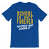 products/schools-out-forever-retired-and-loving-it-shirt-true-royal-7.jpg