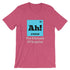 products/science-teacher-funny-t-shirt-afraidium-made-up-periodic-table-element-ah-heather-raspberry-8.jpg