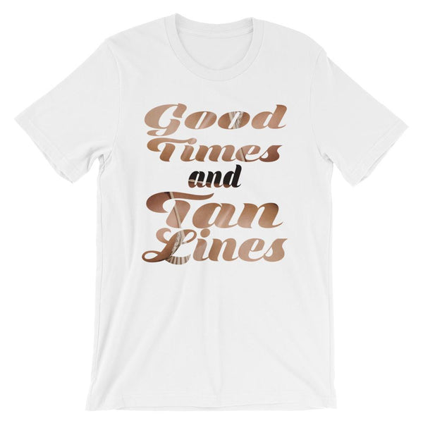 Spring Break T-Shirt - Good Times and Tan Lines-Faculty Loungers