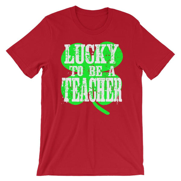St Patricks Day Teacher Shirt - Lucky to Be a Teacher-Faculty Loungers