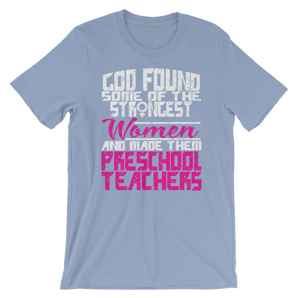 Strong Women Preschool Teacher Shirt-Faculty Loungers