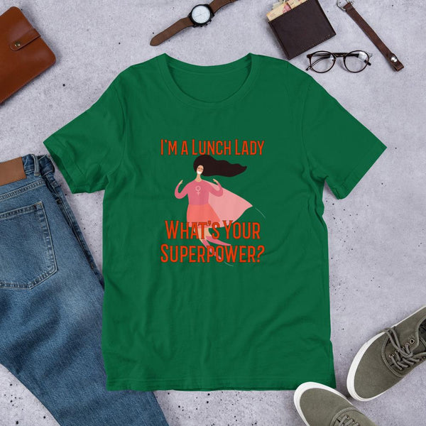 Superhero Lunch Lady Tshirt-Faculty Loungers