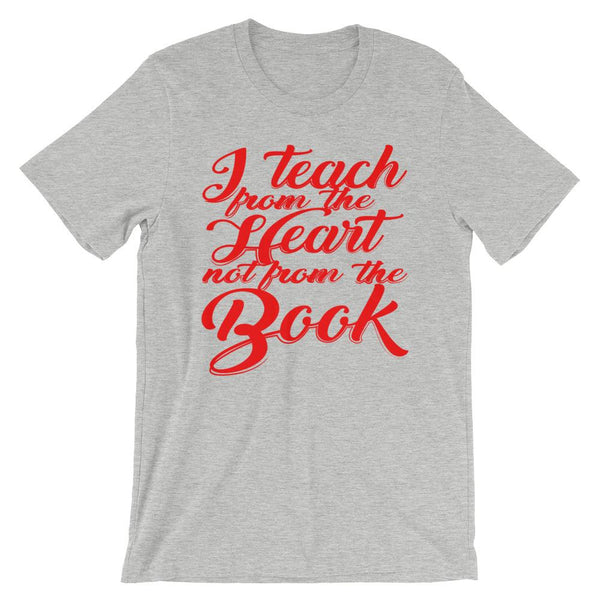 Teach from the Heart T-Shirt-Faculty Loungers