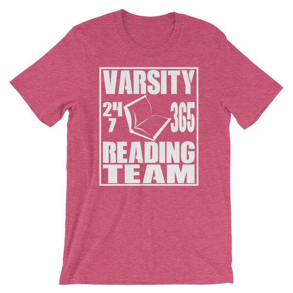 Varsity Reading Team 24/7 365 T-Shirt-Faculty Loungers